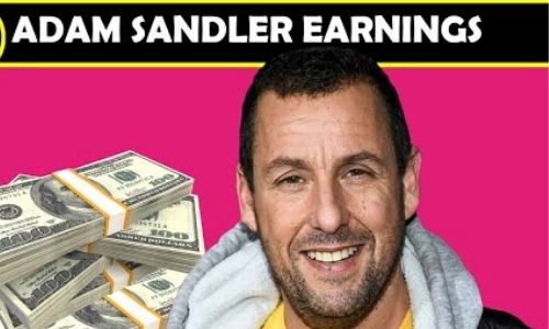 What is Adam Sandler’s Net Worth in 2024 and How Does he Make His Money?