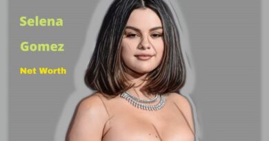 Selena Gomez's Net Worth 2023: Age, Height, Boyfriend, Birthday, Children, Earning & Revenue.