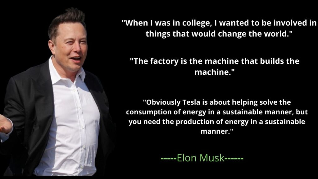 Elon Musk's famous quotes