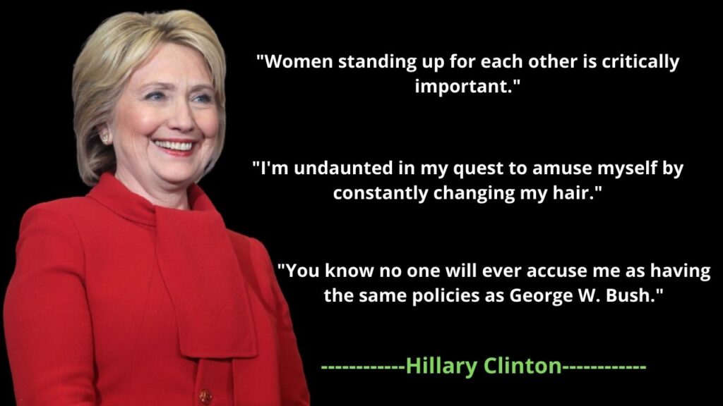 Hillary Clinton famous Quote