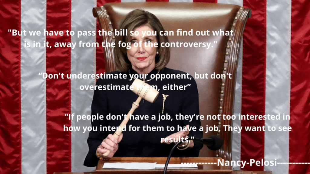Nancy Pelosi Famous Quotes and Saying