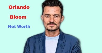 Orlando Bloom's Net Worth in 2023 - How did British Actor Orlando Bloom Maintains his Worth?