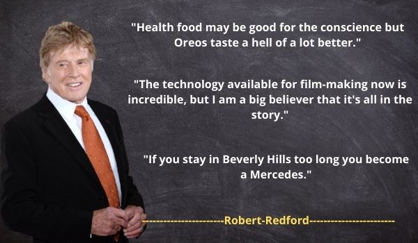 Robert Redford's Famous Quotes and Sayings