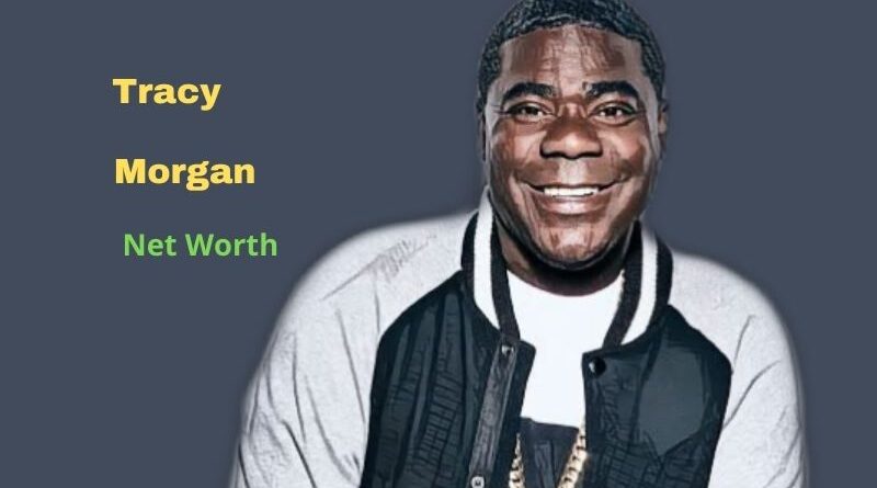 Tracy Morgan's Net Worth in 2023 - Wife, Age, Height, House, Children, Accident