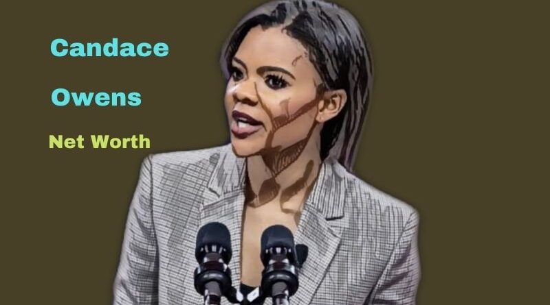 Candace Owens' Net Worth in 2023 - How did political commentator Candace Owens earn her Worth?