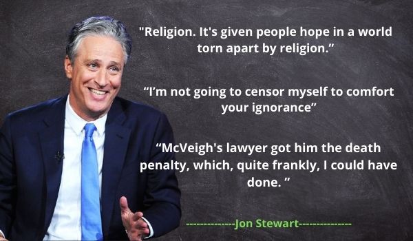  Jon Stewart's best Quotes