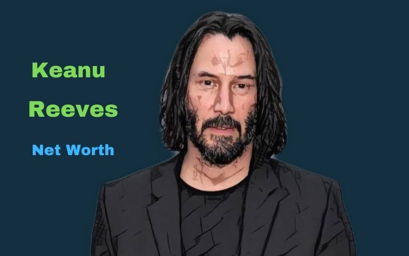 Keanu Reeves' Net Worth 2023 Age, Height, Girlfriend, Wife, Movies