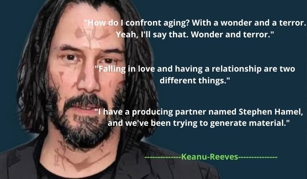 Top 5 Keanu Reeves' Quotes