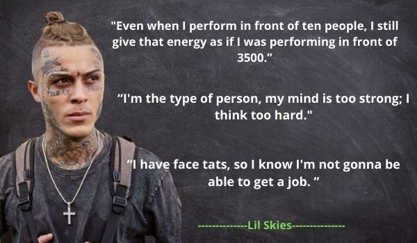 Best Quotes by Lil Skies