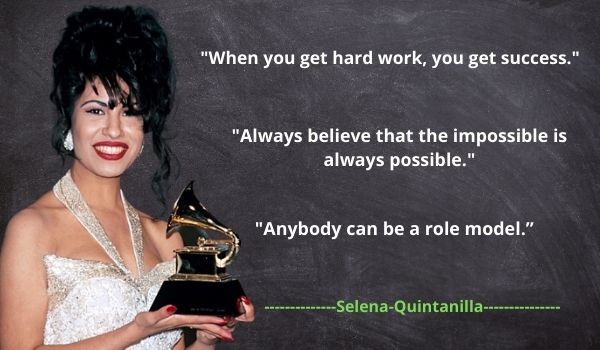 Famous Selena Quintanilla Quotes and Sayings
