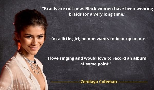 Zendaya's best Quotes and Saying