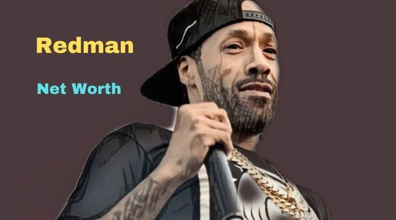 Redman's Net Worth in 2023 - How did rapper Redman earn his money?