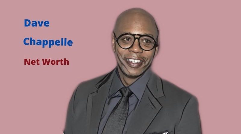 Dave Chappelle Net Worth in 2024 - How did actor Dave Chappelle spend his money?