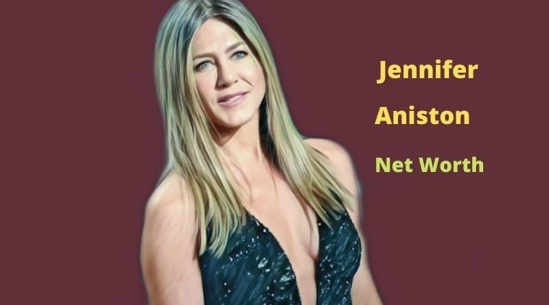 Jennifer Aniston's Net Worth 2023: Age, Height, Husband, Kids, Income