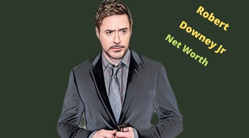 Robert Downey Jr. Net Worth 2023: Age, Height, Salary, Income, Spouse