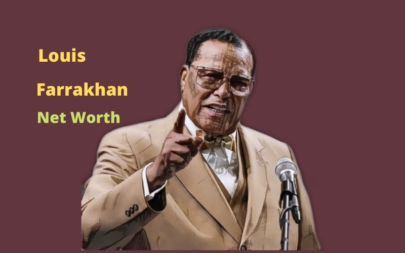 Louis Farrakhan's Net Worth 2023 Age, Wife, Kids, Earnings