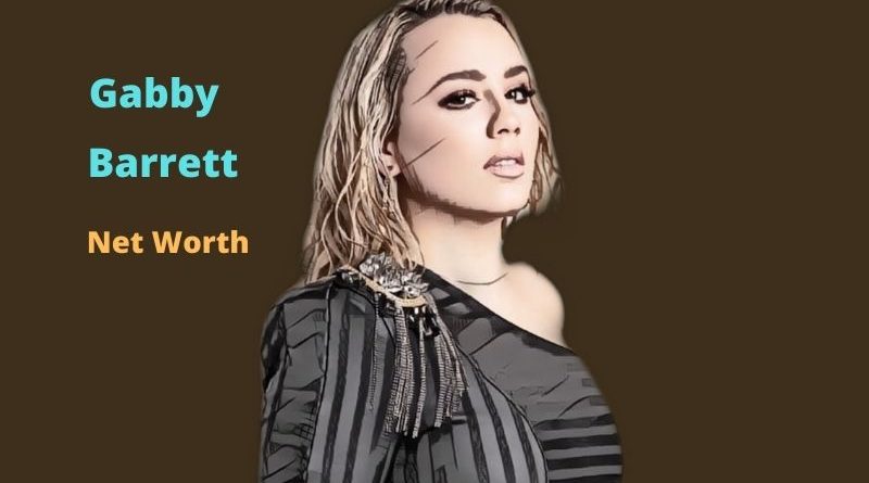 Gabby Barrett's Net Worth in 2024 - How did singer Gabby Barrett earn her money?