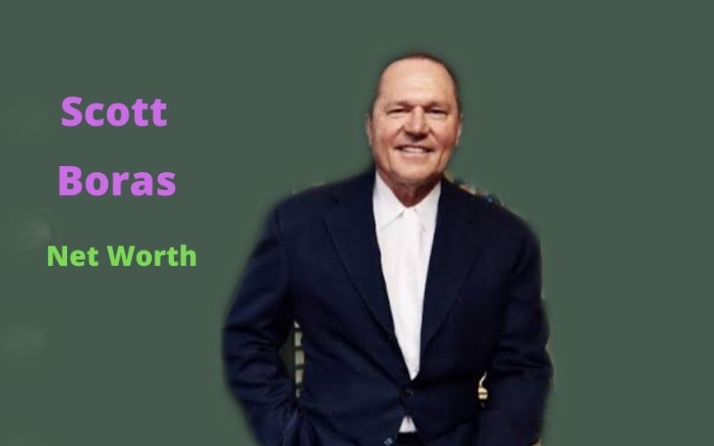 Scott Boras' Net Worth 2024 Bio, Age, Wife, Career, Earnings