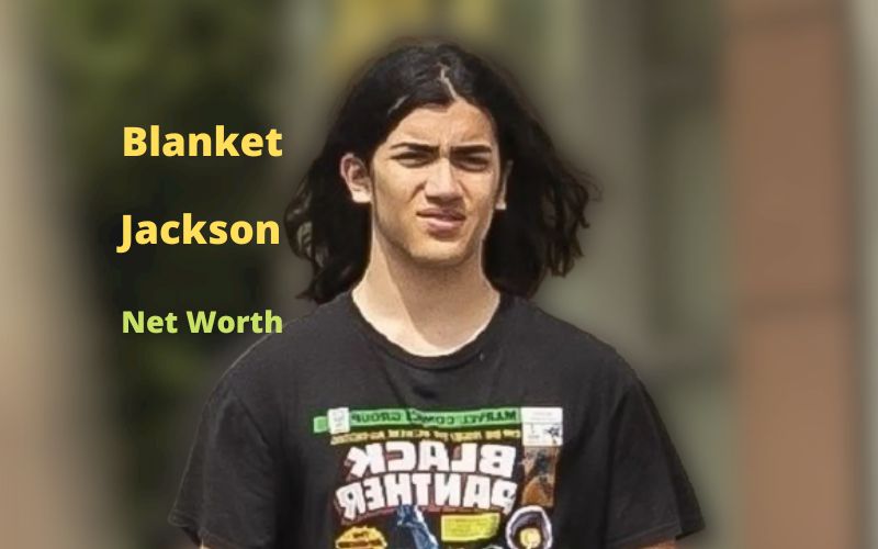 Blanket Jackson's Net Worth 2024 Bio, Age, Career,