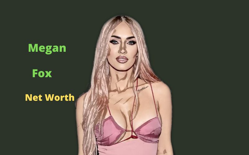 Megan Fox's Net Worth 2024 Age, Height, Career,