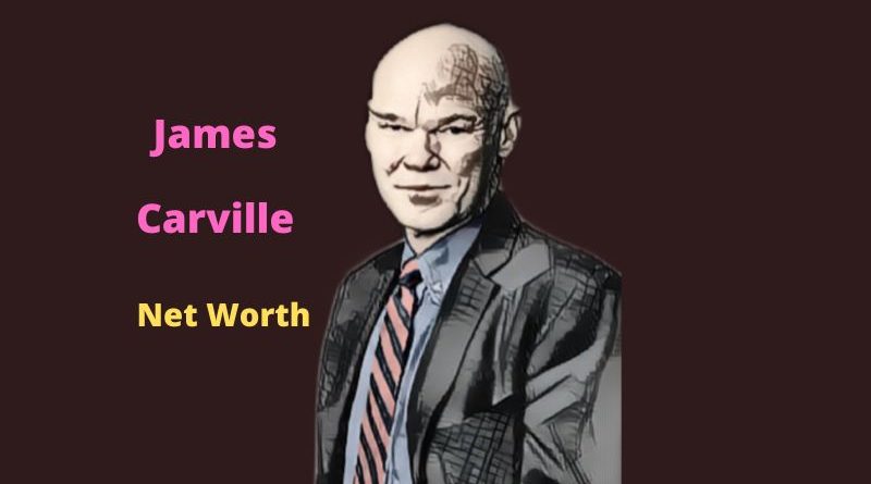 James Carville's Net Worth 2023, Age, Wife, Kids, Earnings